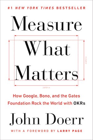 Measure What Matters cover
