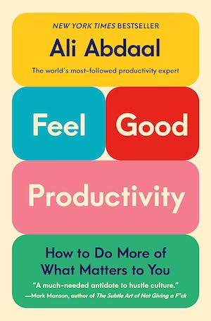 Feel-Good Productivity cover