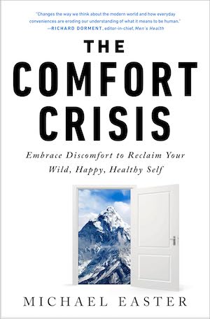 The Comfort Crisis cover